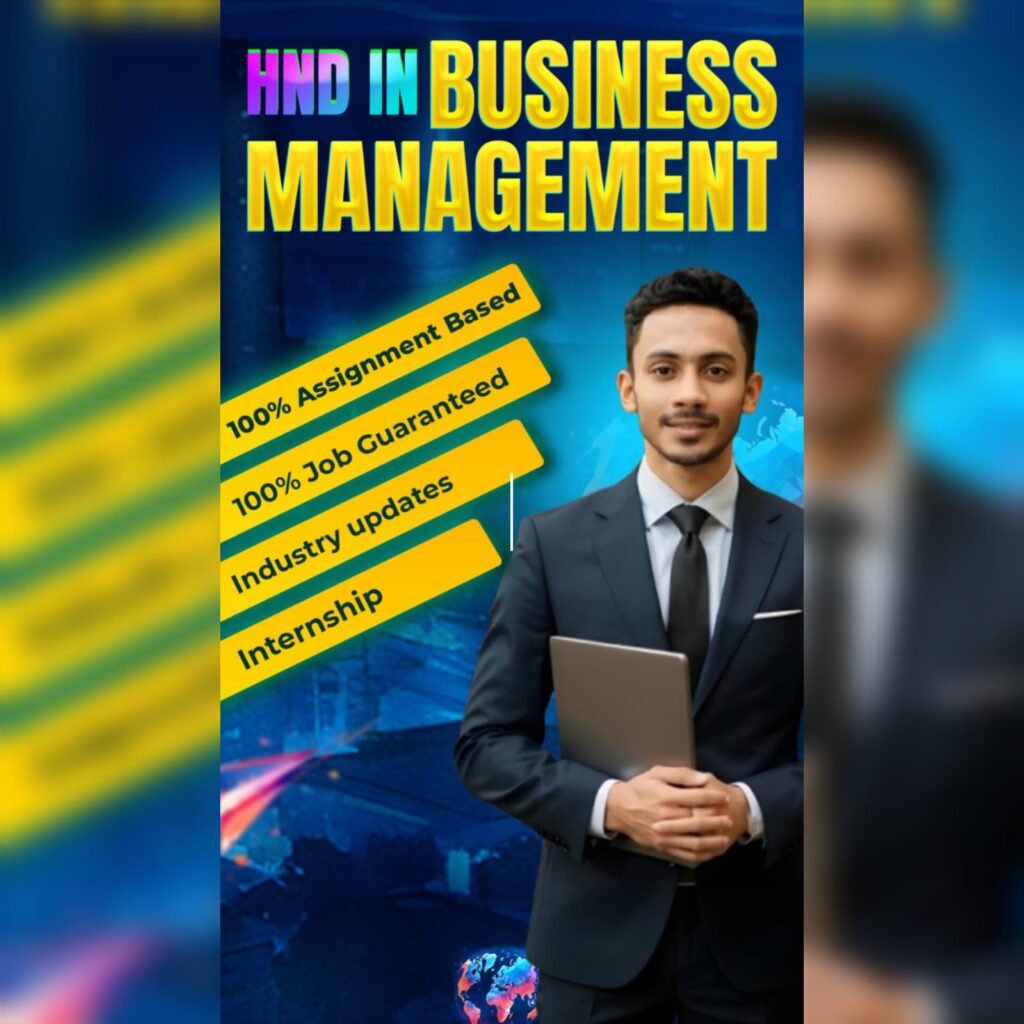 HND IN BUSINESS MANAGEMENT – Build Your Future as a Leader! 